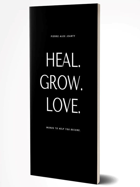 HEAL GROW LOVE BOOK